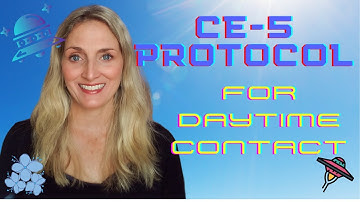 CE-5 Protocol For Daytime Contact