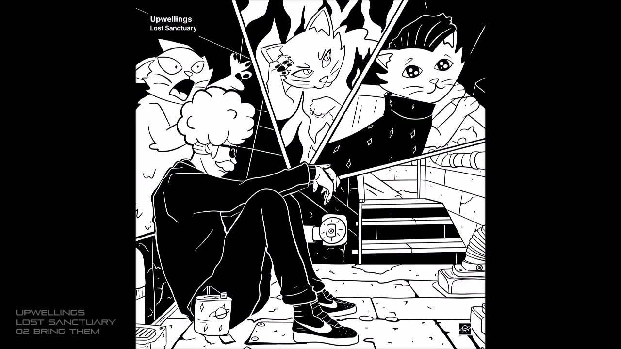 Upwellings - Lost Sanctuary - 02 Bring Them