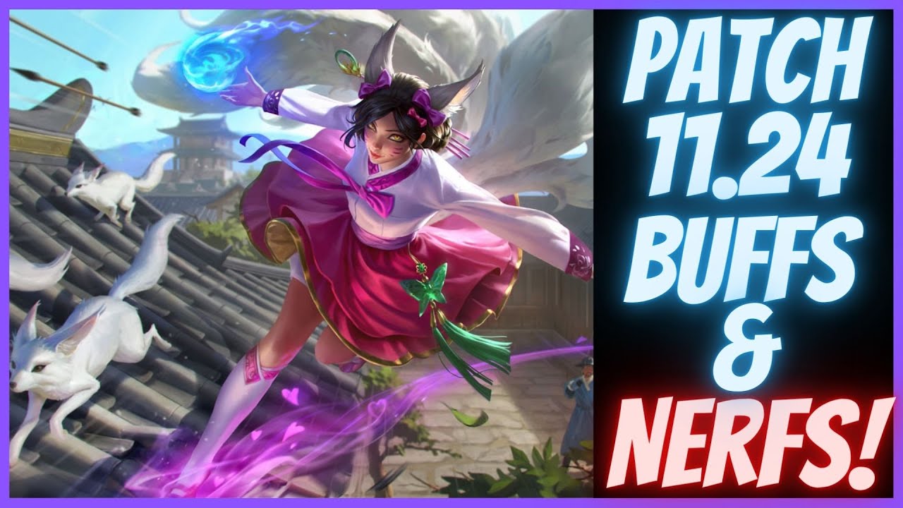PATCH 11.24 BUFFS N NERFS!! CAMILLE NERFS AT LAST!!| League of Legends