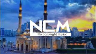 Free Islamic background music | islamic background  music| (No copyright music )|NCM
