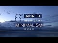 Hoarder to Minimalist | 6 Month Journey Video