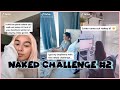 NAKED CHALLENGE TIK TOK COMPILATION #2