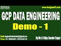 GCP DATA ENGINEERING tutorials || Demo - 1 || by Mr. N. Vijay Sunder Sagar On 02-02-2026 @4PM (IST)