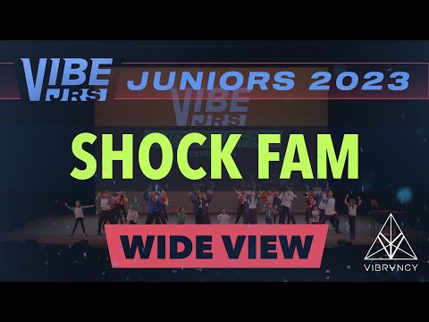 Shock Fam | VIBE Jrs 2023 [@Vibrvncy Wide 4K]