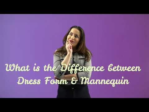 Fashion Info | What is Dress form & Mannequin | Difference between Dress Form & Mannequin
