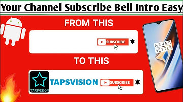 How to make Subscribe Bell icon Intro on Any Smartphone Tutorial Animation Chroma Key