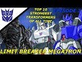 who is the strongest Megatron/Galvatron of all time?- (12K Subs Special) EPISODE (3)