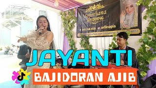 JAYANTI live hajatan DEWI GANDARI popsunda bajidor AJIIIB