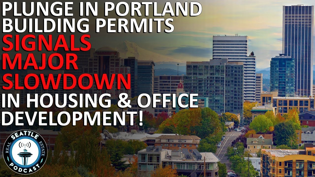 Plunge in Portland Building Permits Signals Major Slowdown in Housing