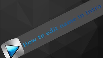 HOW TO EDIT NAME IN INTROS (Sony Vegas Pro 10,11,12,13)