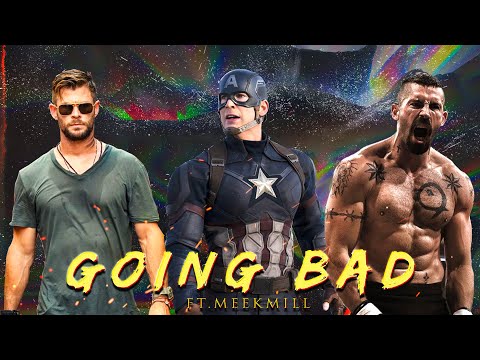 Multifandom | Going Bad | Ft.Meek Mill