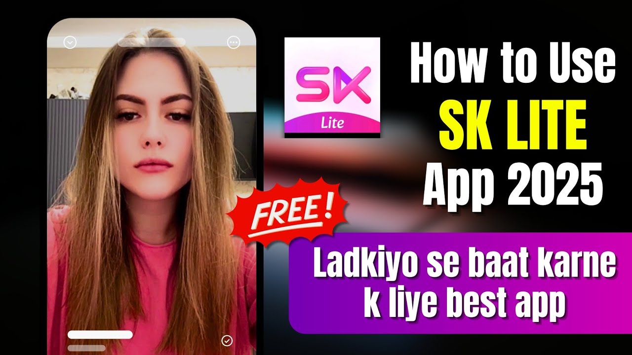 How To Use Sk Lite App 2025 | Top Free Video Call apps | 2025 Best Free Video call app | Sk Lite app