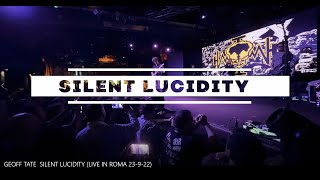 GEOFF TATE | "SILENT LUCIDITY" (LIVE IN ROMA 23/9/22)