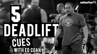 5 Deadlift Cues with Ed Coan | elitefts.com
