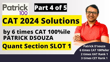 Quant Solutions of CAT 2024 Slot 1 | Part 4 | CAT PYQ Solved | Patrick Dsouza | 6 times CAT 100%ile