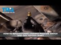 How to Replace Power Steering Pressure Switch 2007-2011 Toyota Camry