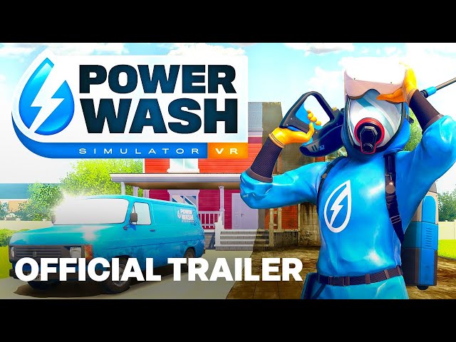 PowerWash Simulator VR - Official Release Date Reveal Trailer