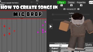 How To Make Songs In Mic Drop Roblox Fnf Youtube - how to make songs in roblox games