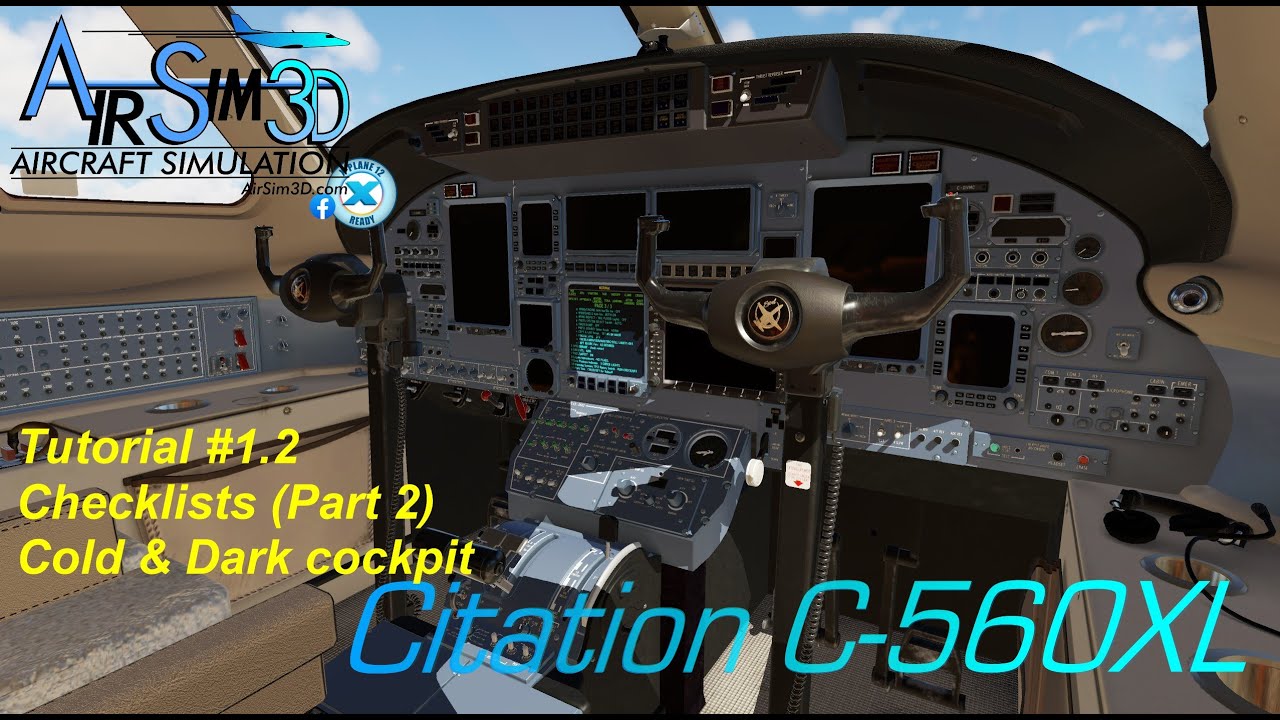 AirSim3D Citation C-560XL Tutorial #1.2: Checklists (Part2) - YouTube