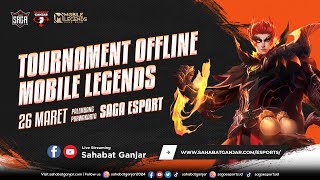 TOURNAMENT MOBILE LEGENDS SAGA ESPORT - Sabtu,26 Maret 2022
