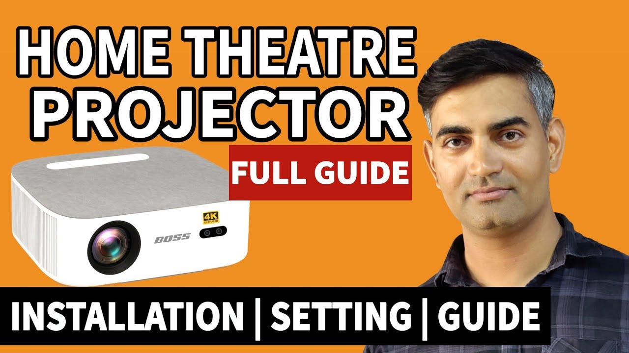 Home Theater PROJECTOR पूरी जानकारी | Installation, Settings, Buying Tips 