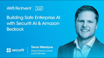 Building Safe Enterprise AI with Securiti & AWS | AWS Re:Invent 2024
