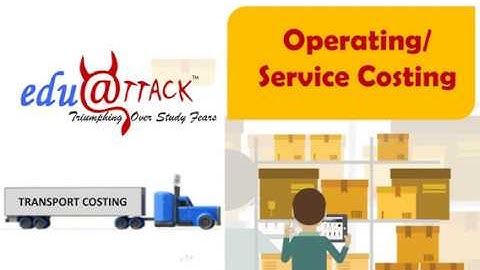 Cost Accounting: OPERATING COSTING OR SERVICE COSTING Part 2 in HINDI Full Lectures
