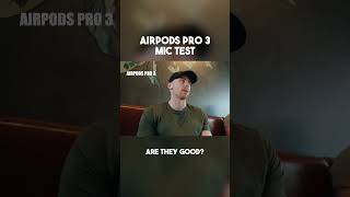 AirPods Pro 3 Mic Test. Actually Good? #apple #airpodspro3