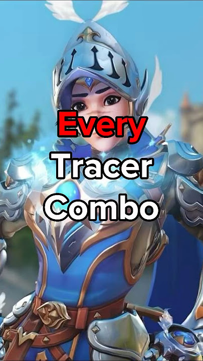 Every Tracer Combo | Overwatch 2