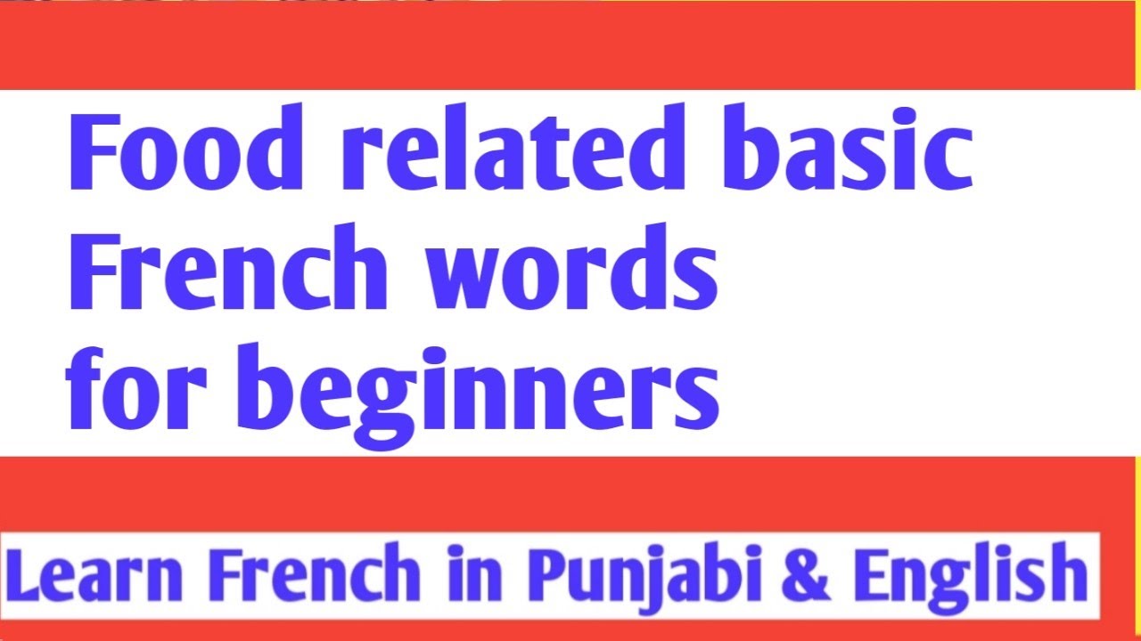 Learn basic French Vocabulary|| French for Beginners( Level-A1) - YouTube