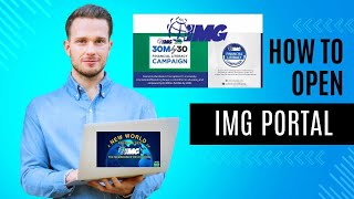 How to open IMG Portal (International Marketing Group)