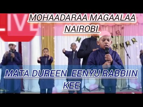 Mohaadaraa Magaalaa Nairobi Kenya Mata Dureen Eenyu Rabbiin Kee Jetti
