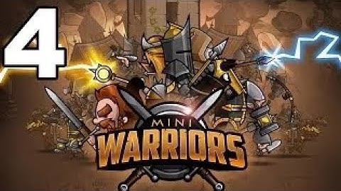 Mini Warriors - Gameplay Walkthrough Part 4 - (Elite) Estghyll (iOS, Android)