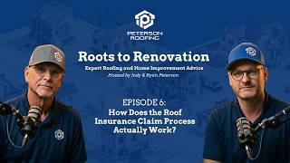 Episode 6: How Does the Roof Insurance Claim Process Actually Work?