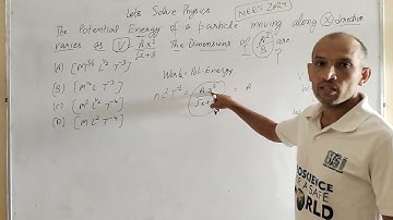 The potential energy of a particle moving along x direction varies as V=Ax^2/√x+B.TheDimensionA2/B?