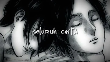 Seluruh Cinta - Cakra Khan, Siti Nurhaliza (slowed + reverb)