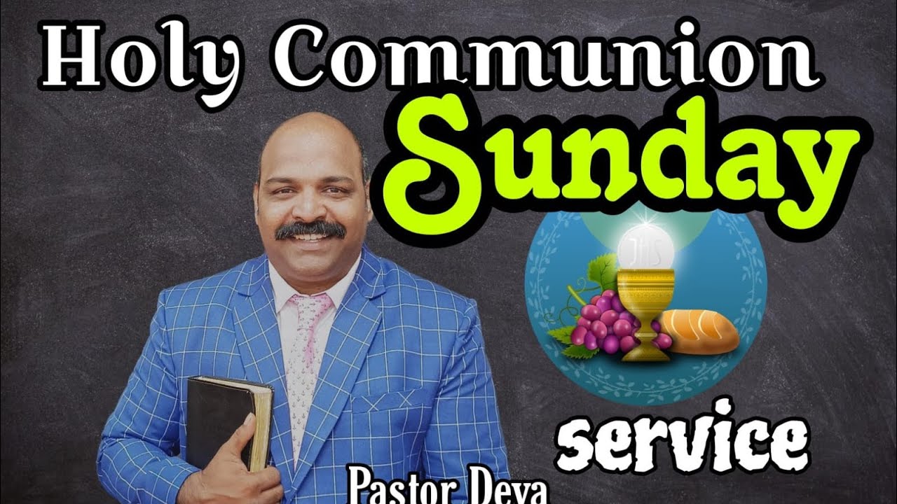Holy communion Sunday service on live - YouTube