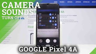 How to Turn On Camera Sounds in GOOGLE Pixel 4A – Turn Off Camera Sounds screenshot 3