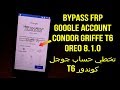 Bypass Frp Google Account Condor Griffe T6 SP631 تخطي حساب جوجل كوندور