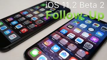 iOS 11.2 Beta 2 - Follow-up