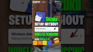 🤯Shizuku Setup All Devices Without Wireless Debugging