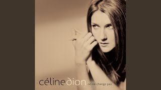 Video thumbnail of "Celine Dion - Fais ce que tu voudras"