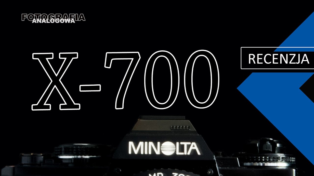 🎞 Minolta X-700 recenzja aparatu - Fotografia Analogowa
