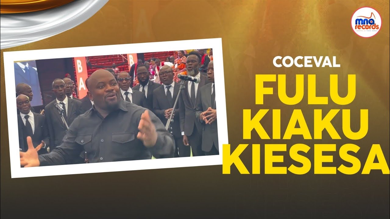 COCEVAL - FULU KIAKU KIESESA