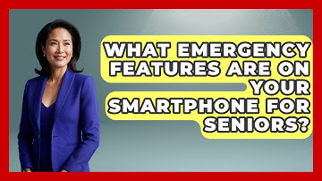What Emergency Features Are On Your Smartphone For Seniors? - Retiree Life Hacks