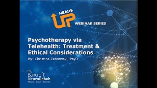 Webinar - Psychotherapy via Telehealth: Treatment & Ethical Considerations
