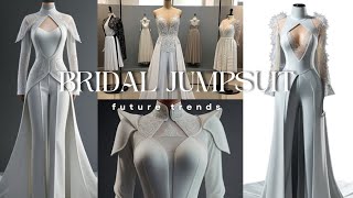 Futuristic Bridal Jumpsuits: Embrace Tomorrow's Elegance on Your Big Day