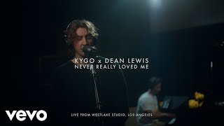 Смотреть клип Kygo, Dean Lewis - Never Really Loved Me