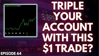 $1 OPTION TRADING STRATEGY - DOUBLE BULL SPREAD (EP. 64)