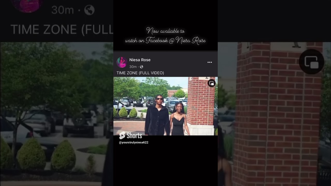 TIME ZONE VIDEO OUT NOW‼️ AVAILABLE TO WATCH NOW ON FACEBOOK @ NIESA ROSE🩷🩷🩷